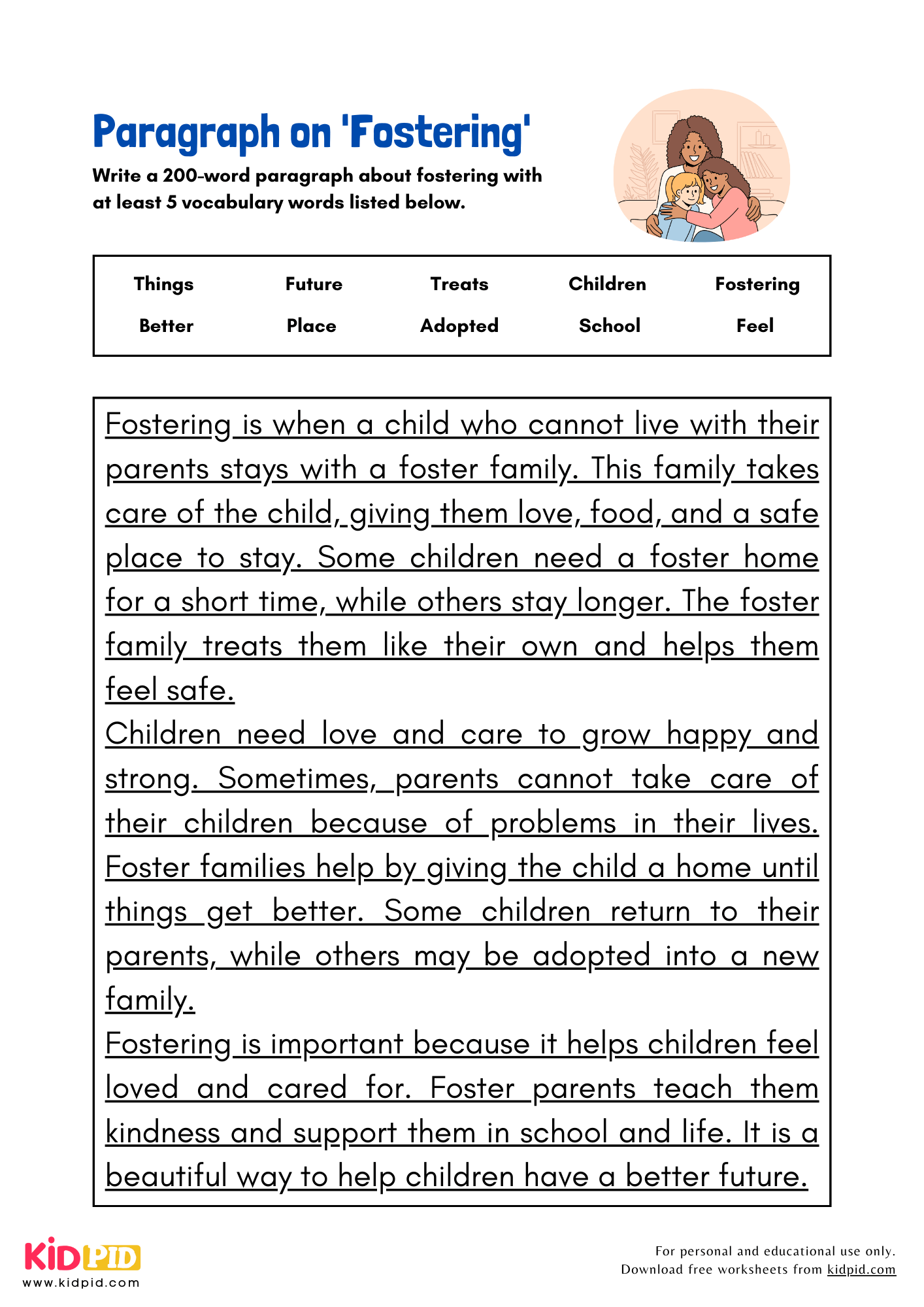 Paragraph on 'Fostering' - 200 Words