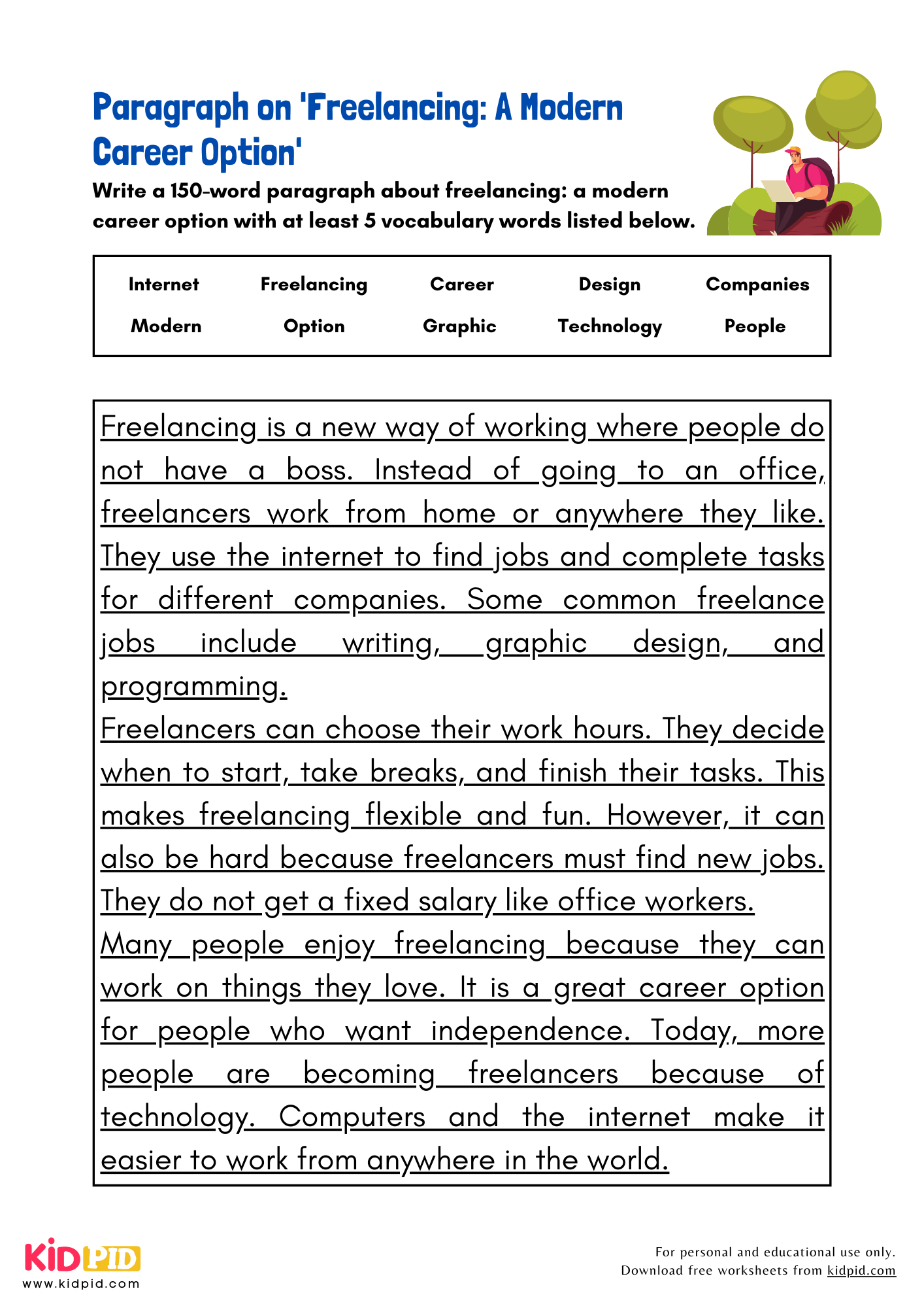 Paragraph on 'Freelancing: A Modern Career Option' - 150 Words