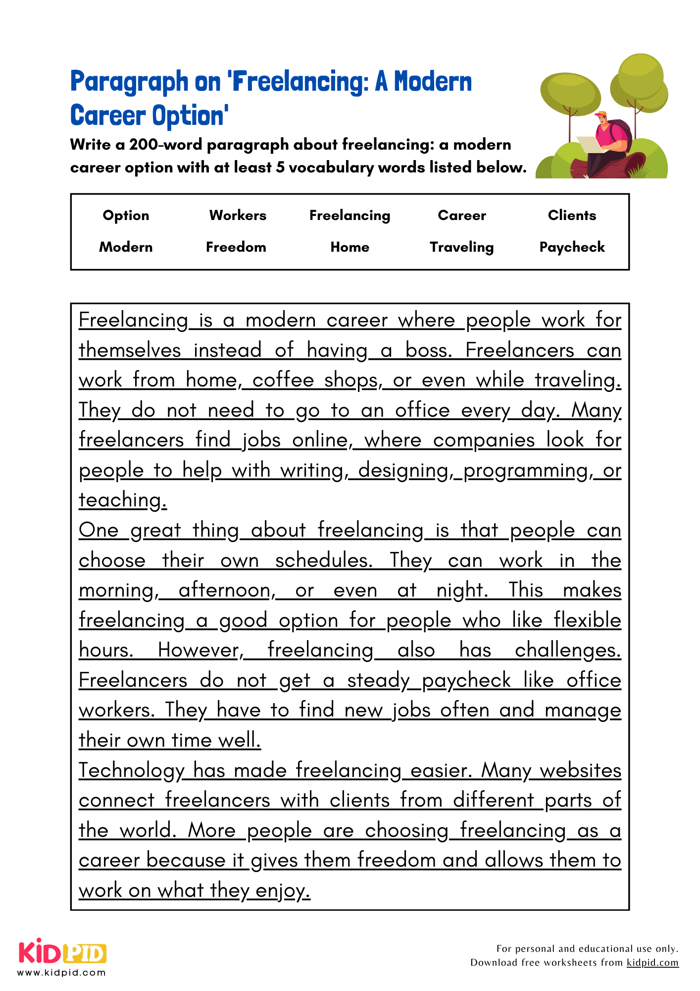 Paragraph on 'Freelancing: A Modern Career Option' - 200 Words