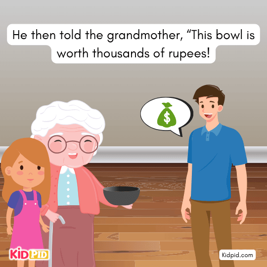 Girl believes honest peddler will accept the bowl