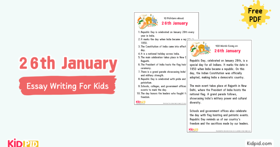 26th January : Essay, 10 Pointers & Questions