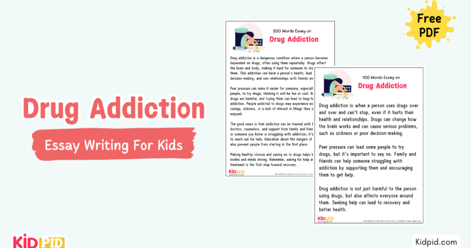 Drug Addiction: Essay, 10 Pointers & Questions