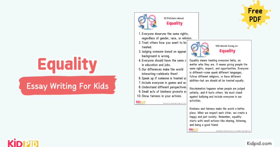 Equality : Essay, 10 Pointers & Questions