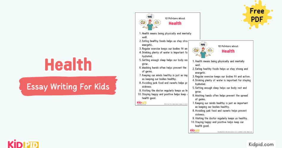 Health: Essay, 10 Pointers & Questions
