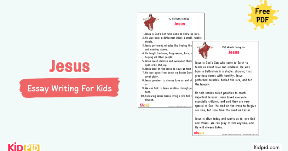 Jesus : Essay, 10 Pointers & Questions