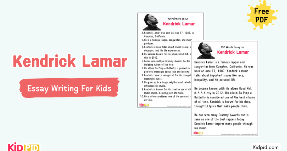 Kendrick Lamar : Essay, 10 Pointers & Questions