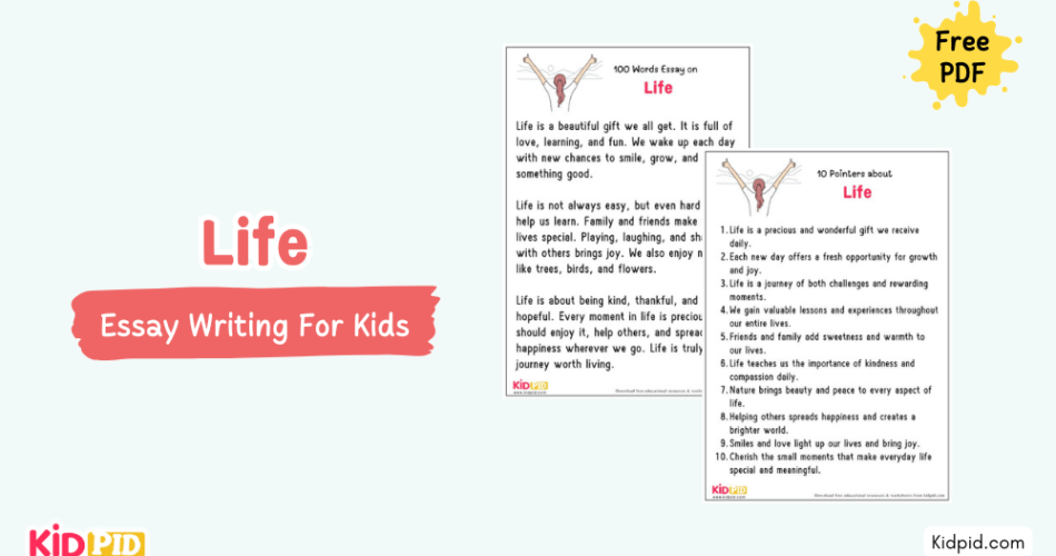 Life : Essay, 10 Pointers & Questions