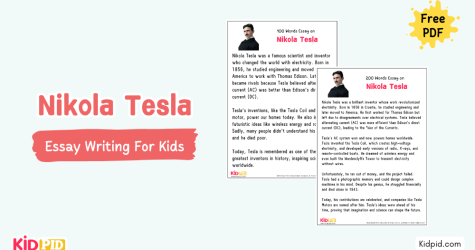 Nikola Tesla: Essay, 10 pointers & Questions