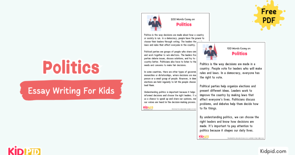 Politics : Essay, 10 Pointers & Questions