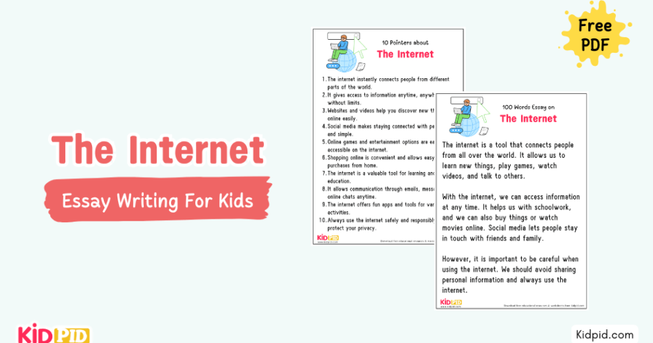 The Internet : Essay, 10 Pointers & Questions