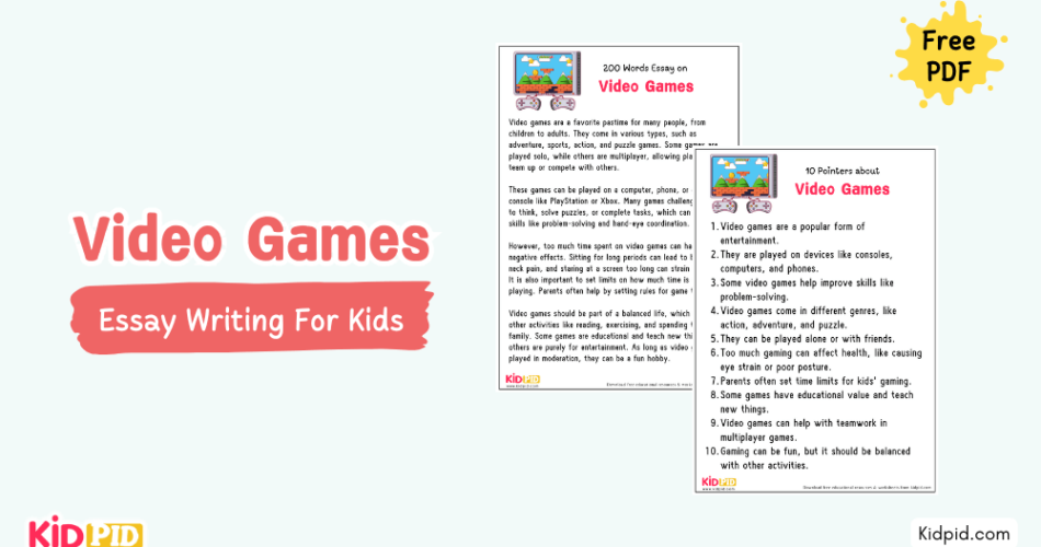 Video Games: Essay, 10 Pointers & Questions