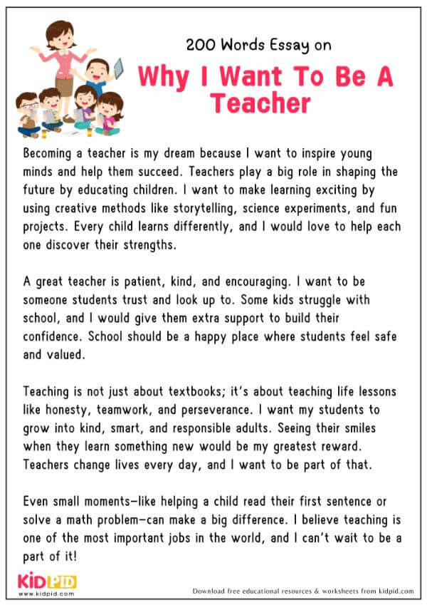 Essay On Why I Want To Be A Teacher in 200 Words