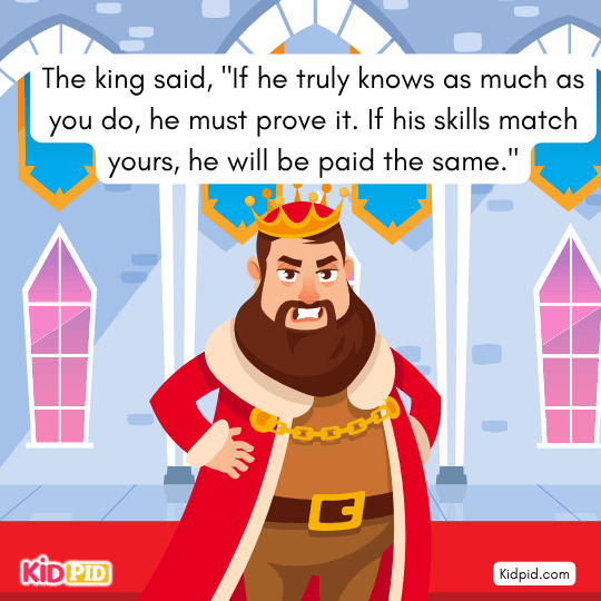 The king said he must prove skills to earn equal pay - Short story for kids