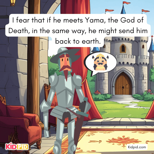 I fear he might even send Death God back alive - bed Time Story for kids
