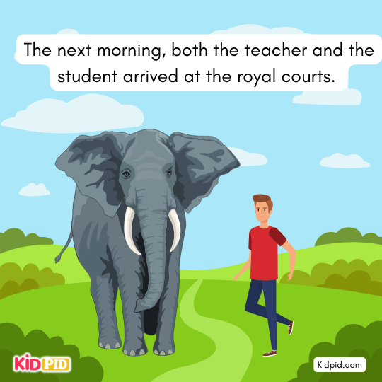 Next morning, the teacher and student reached the king’s court - Book story for kid