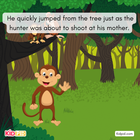 He leaped down swiftly as the hunter aimed at mother- moral story for kids
