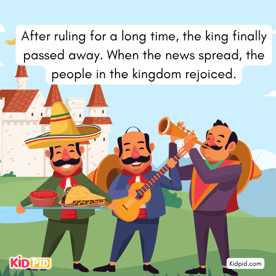 After the king died, everyone in the kingdom felt happy - "The Cruel King " story