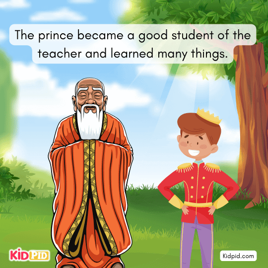The prince studied well under his teacher and learned much - Interesting story 