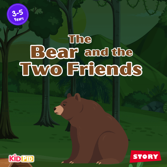 Title page of “The Bear and the Two Friends,” a kids’ moral story about trust and true friendship.