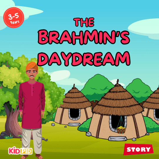 Title page of “The Brahmin’s Daydream,” a kids’ moral story about greed, fantasy, and wisdom.