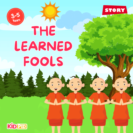Title page of “The Learned Fools” moral story for kids about wisdom, knowledge, and foolish actions.