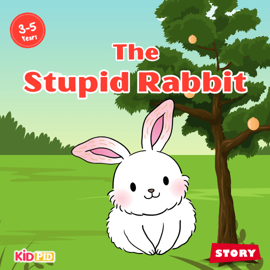 Title page of “The Stupid Rabbit,” a kids’ moral story about panic, fear, and common sense.