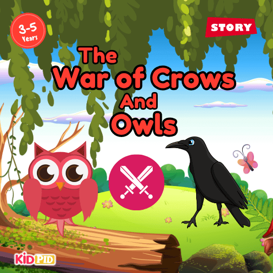 The War of Crows and Owls — kids’ moral story about leadership, unity, and wise decision-making in the jungle.