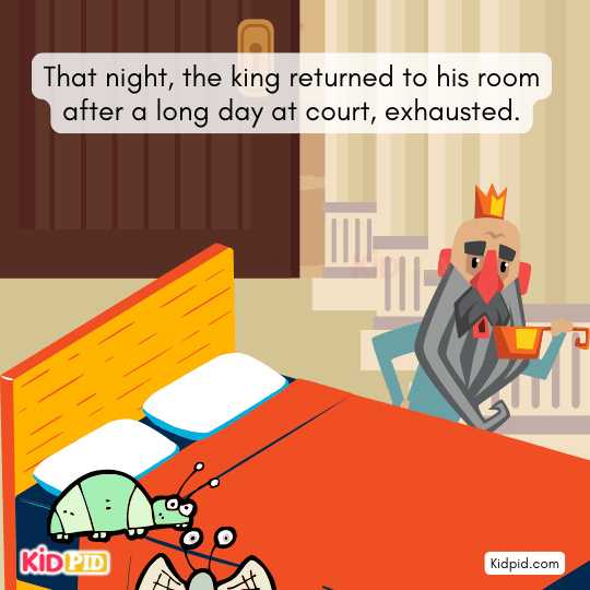 Impatient flea bites the king too soon, ignoring the bedbug’s warning.