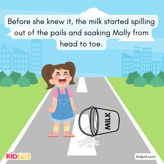 Molly returns home with empty buckets, upsetting her surprised mother.