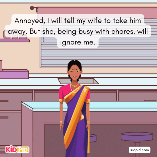 In his dream, the Brahmin sees his little son crawling and disturbing his work.