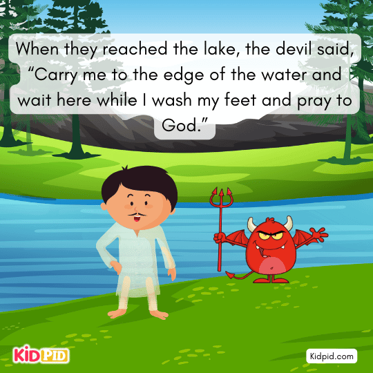 Devil plans to kill the Brahmin after bathing, thinking he is helpless.