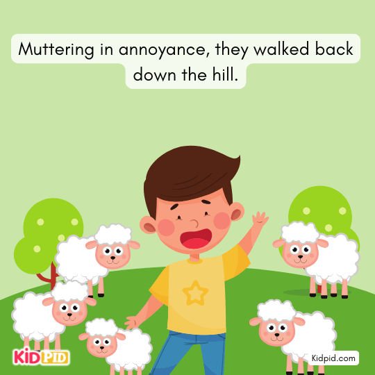 Villagers walking away annoyed – story about lying.