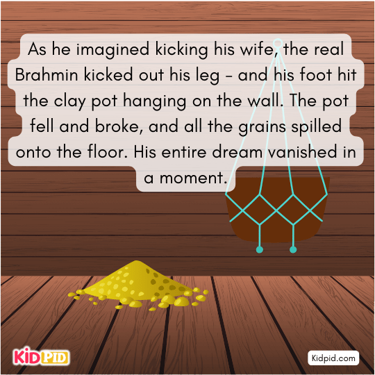Lost in fantasy, the Brahmin imagines angrily kicking his wife in frustration.