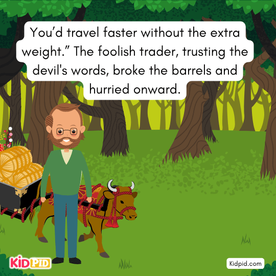 Foolish trader breaking barrels of water — moral tale image showing mistake due to blind trust.