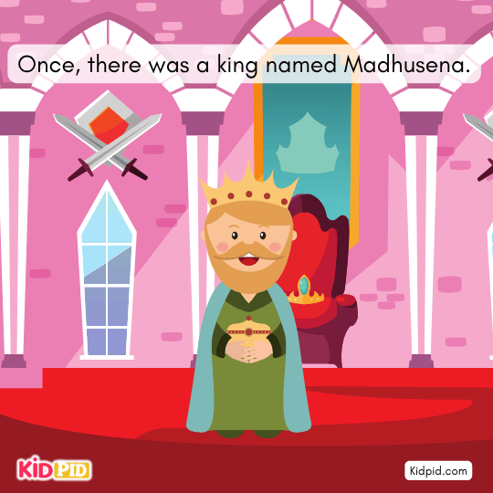 King Madhusena learns his newborn princess has a small horn on her head.