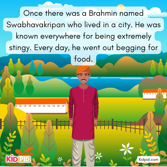 Stingy Brahmin Swabhavakripan begging for food in the city in a kids’ moral story scene.