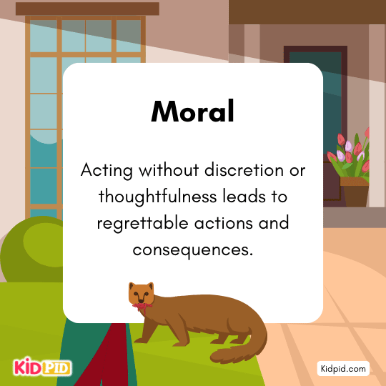 Moral: Thoughtless actions lead to deep regret and painful consequences.