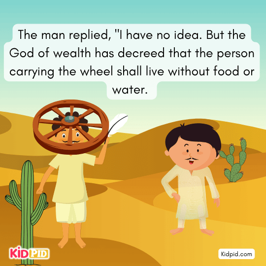 The suffering man walks away free while the Brahman is left with the wheel.