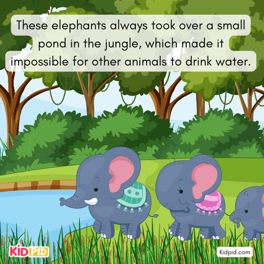 Elephants taking over a small jungle pond, preventing other animals from drinking water in a kids’ moral story.