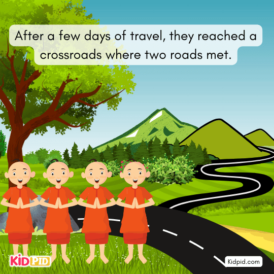 The Brahmins reach a crossroads and struggle to choose the correct path on their journey.