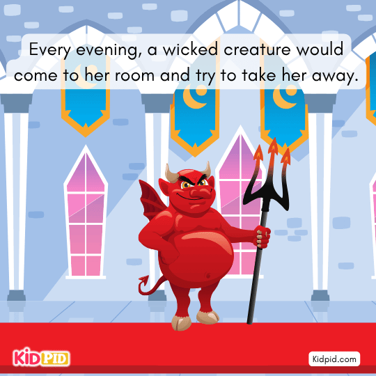 Every evening a wicked creature enters Mauktika’s room to trouble her.