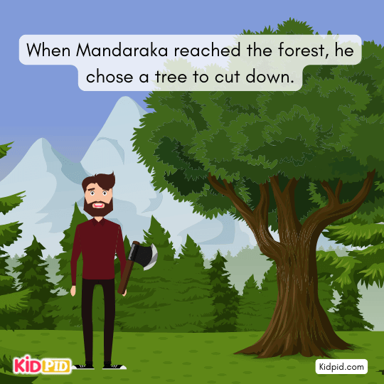 Weaver chooses a tree in the forest and raises his axe to cut wood for his loom.