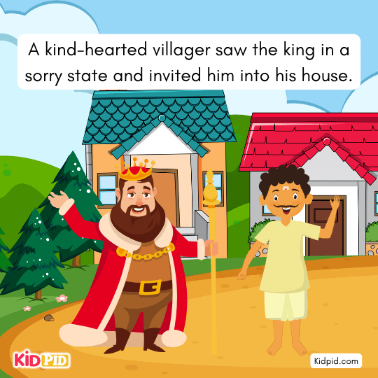A kind-hearted villager saw the king - short story 