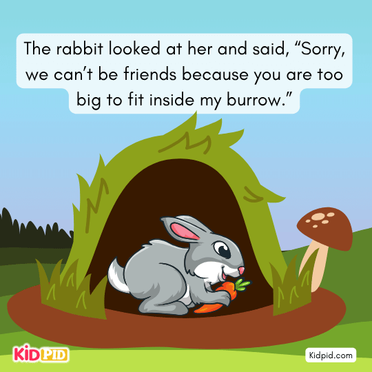 Rabbit refuses friendship, saying the elephant is too big for his burrow.