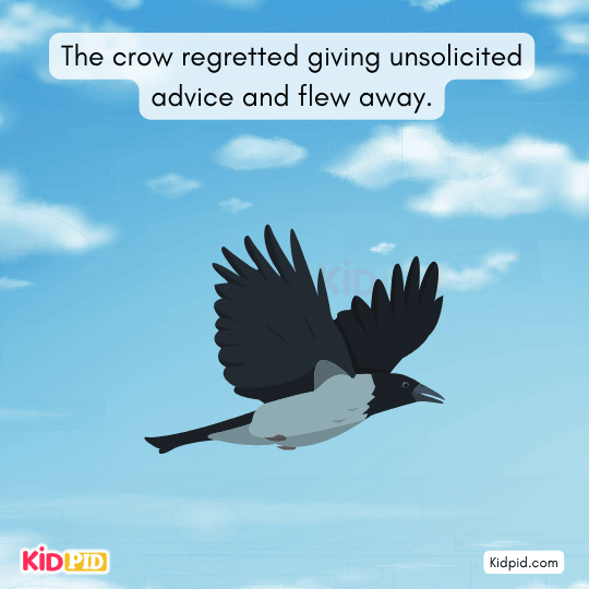 Crow regrets giving unsolicited advice and flies away, teaching kids about humility, restraint, and consequences.