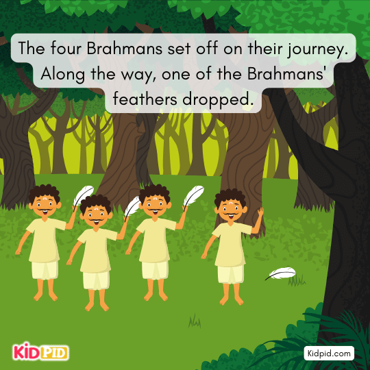 One Brahman’s feather falls, revealing buried copper coins beneath the ground.