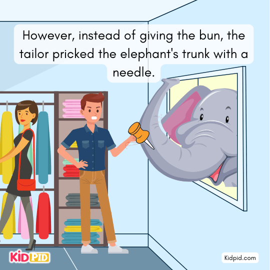 Angry tailor pricking the elephant’s trunk with a needle instead of feeding it.