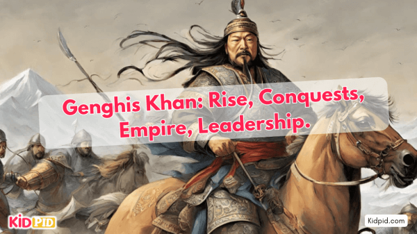 Genghis Khan: Rise, Empire, Conquests, and Leadership