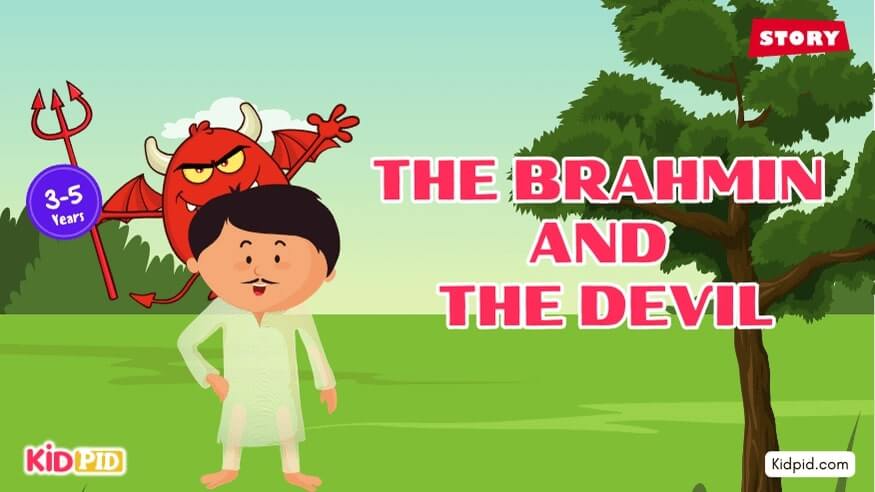 The Brahmin and The Devil - Moral Story for Kids