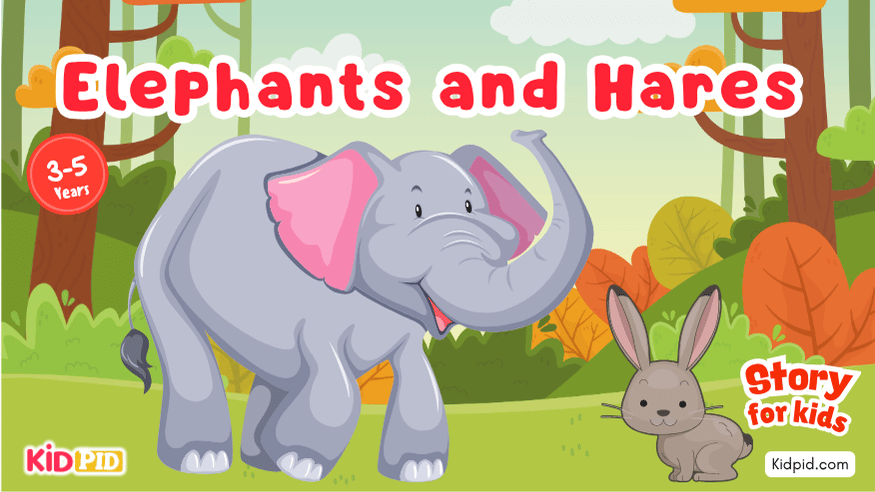 Elephants and Hares (Moral Story for Kids)